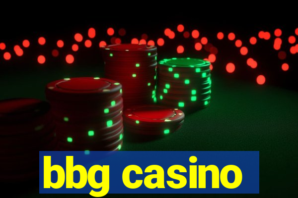 bbg casino